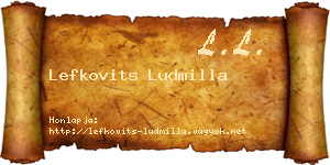 Lefkovits Ludmilla névjegykártya